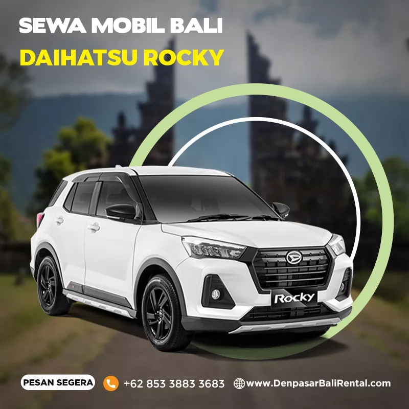 Sewa Mobil Bali Murah Tipe Rental Mobil Rocky Lepas Kunci Atau dengan Sopir